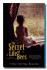 The Secret Life of Bees